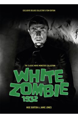 Ultimate Guide: White Zombie (1932)