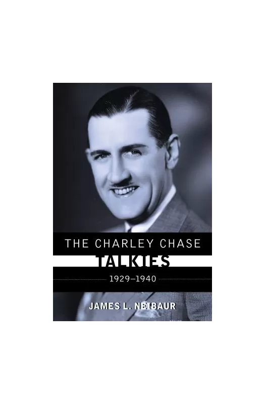 The Charley Chase Talkies