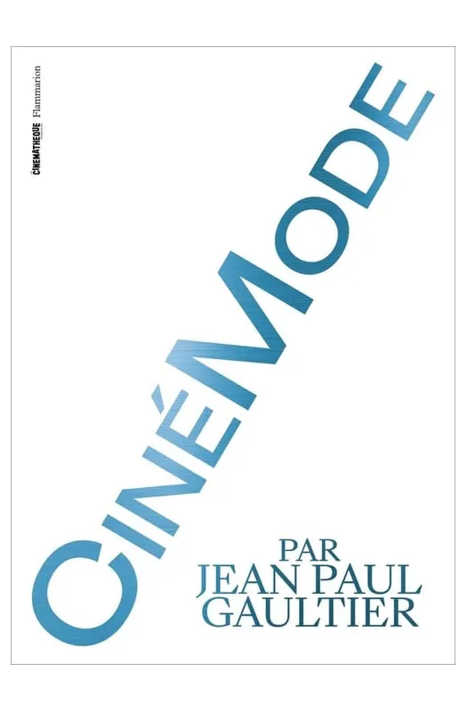 Cinémode par Jean Paul Gaultier