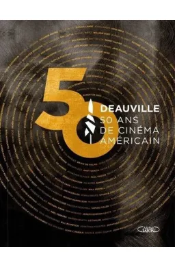 Deauville, 50 ans de cinéma américain