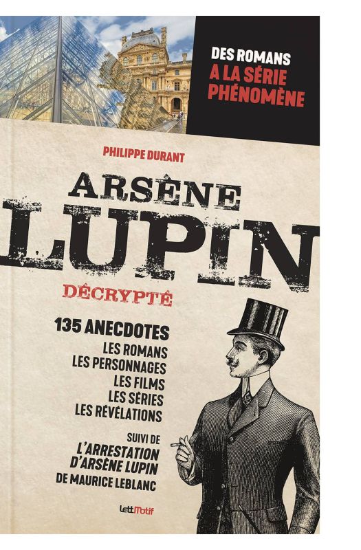 Arsène Lupin décrypté