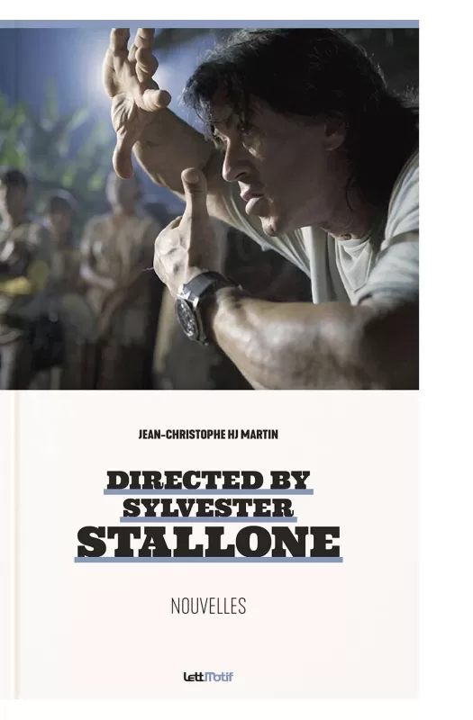 Directed by Stallone, nouvelle