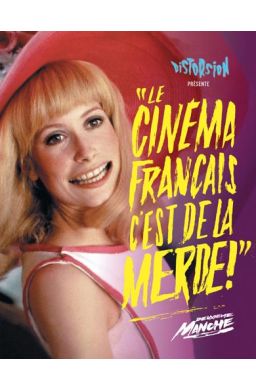 Le Cinéma français c'est de la merde - T02