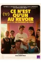 Ce n'est qu'un au revoir + Un pincement au coeur - DVD (2024)