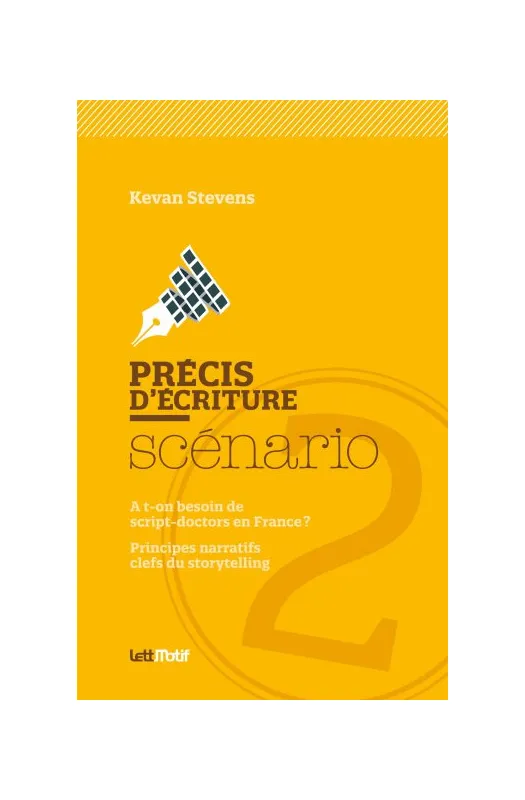 Précis d'écriture du scénario (tome 2) [broché]