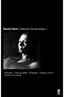 Collected Screenplays - David Hare
