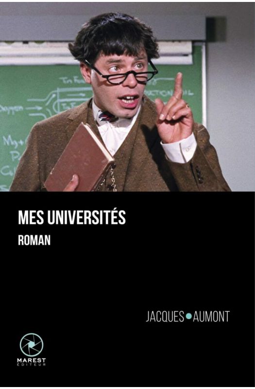 Mes universités de Jacques Aumont