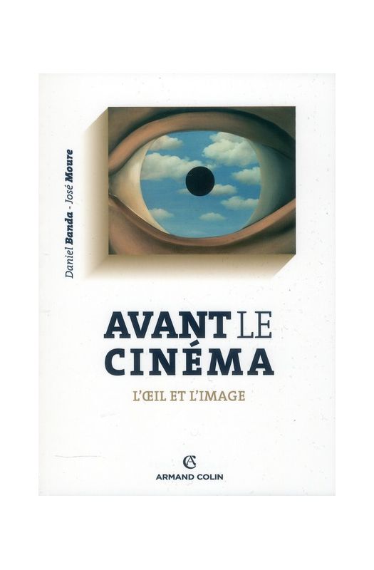 AVANT LE CINEMA L OEIL ET L IMAGE