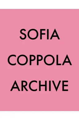 SOFIA COPPOLA ARCHIVE