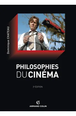 PHILOSOPHIE DU CINEMA 2EME ED