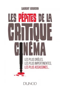 PEPITES DE LA CRITIQUE CINEMA