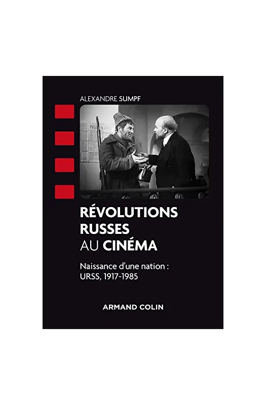 REVOLUTIONS RUSSES AU CINEMA