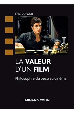 LA VALEUR D UN FILM