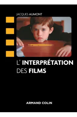 INTERPRETATION DES FILMS