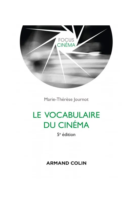 VOCABULAIRE DU CINEMA 5ED