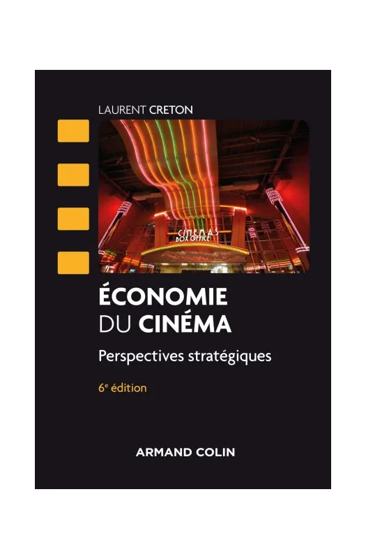 ECONOMIE DU CINEMA 6ED