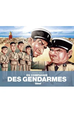 EN COMPAGNIE DES GENDARMES