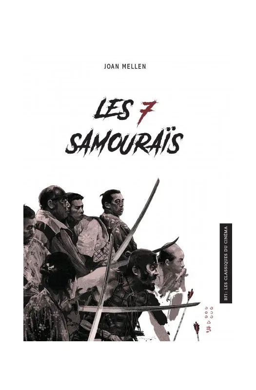 LES 7 SAMOURAIS