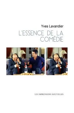 ESSENCE DE LA COMEDIE (L')