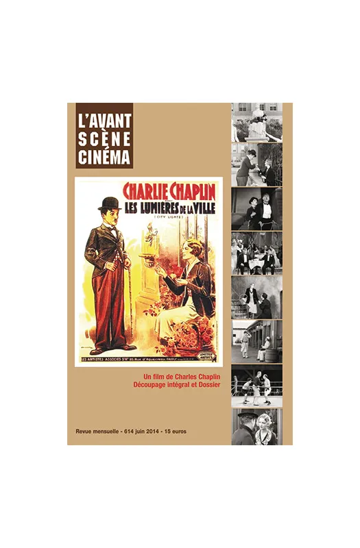 L´AVANT-SCENE CINEMA No614 Les lumières de la ville (juin 2014)