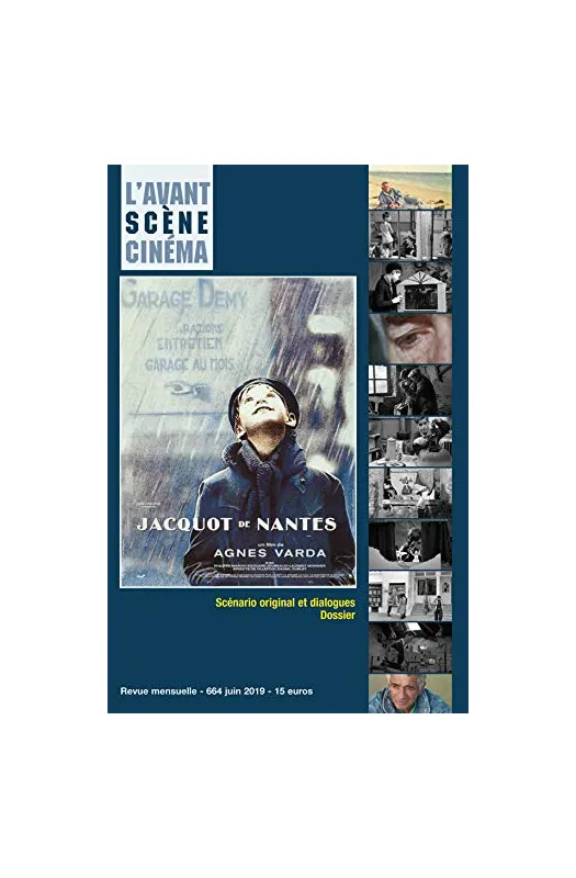 L´Avant-Scène Cinéma No664  - Jacquot de Nantes - juin 2019