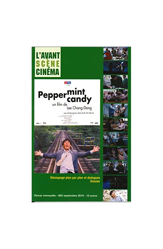 L´Avant-Scène Cinéma No665 Peppermint candy  -  septembre 2019