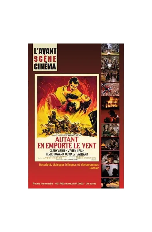 L'Avant-scène cinéma No691-692 : Autant en emporte le vent - mars/avril 2022