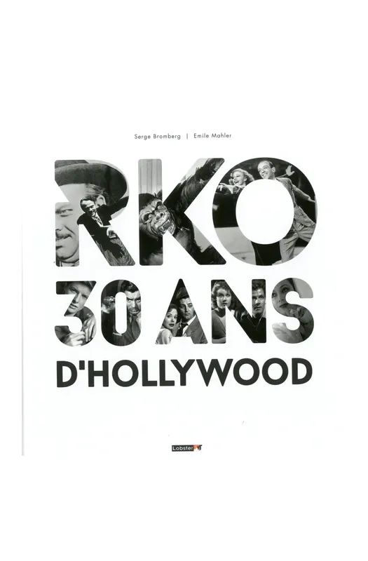 RKO, 30 ans d'Hollywood