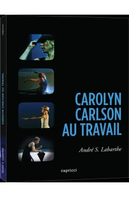 Carolyn Carlson au travail