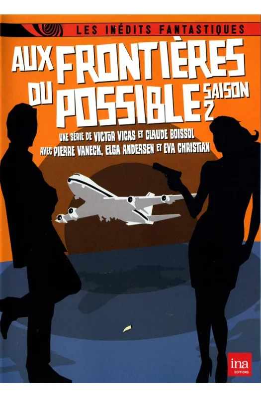 Aux frontières du possible : saison 2