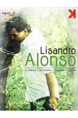 Lisandro Alonso - 4 films : La Libertad + Los Muertos + Fant