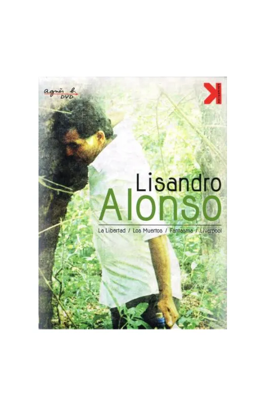 Lisandro Alonso - 4 films : La Libertad + Los Muertos + Fant