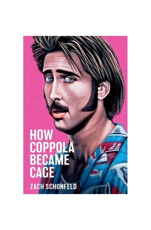 How Coppola Became Cage