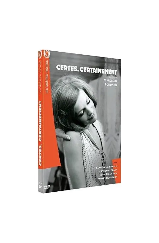 Certes, certainement