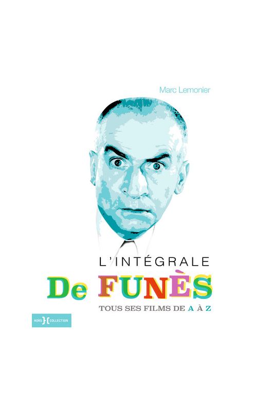 Integrale De Funes, Tous Ses F