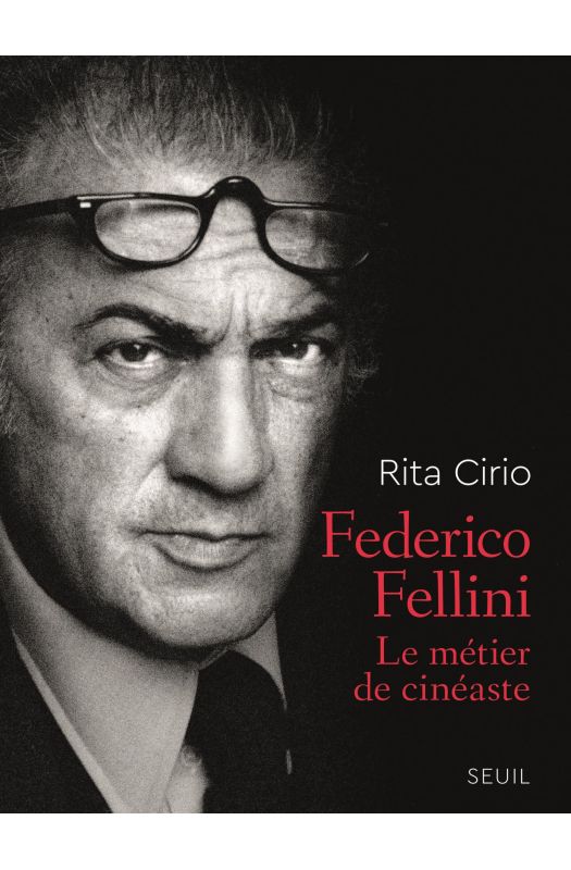 Federico Fellini, Le Métier de cinéaste