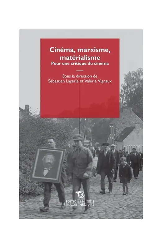 Cinéma, marxisme, matérialisme