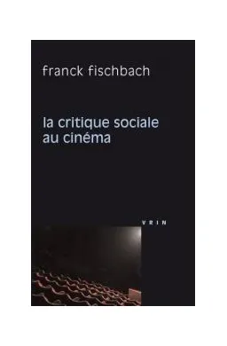 La Critique sociale au cinéma