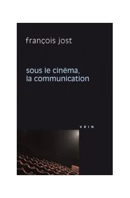 Sous le cinéma, la communication