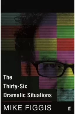 The Thirty-Six Dramatic Situations
