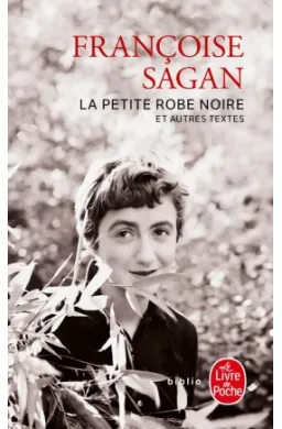 LA PETITE ROBE NOIRE ET AUTRES TEXTES