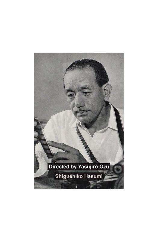 Directed by Yasujiro Ozu