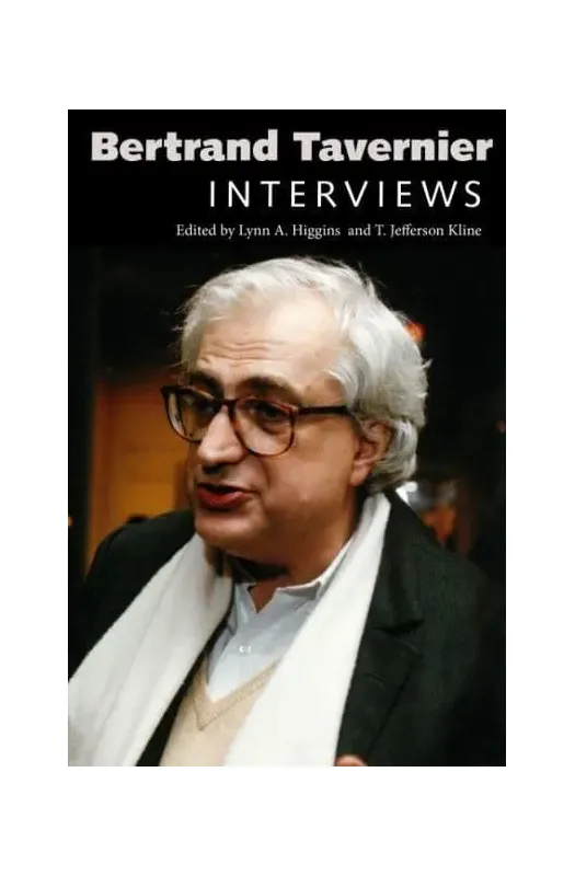 Bertrand Tavernier Interviews