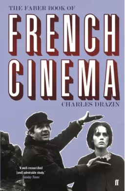 The Faber Book of French Cinema