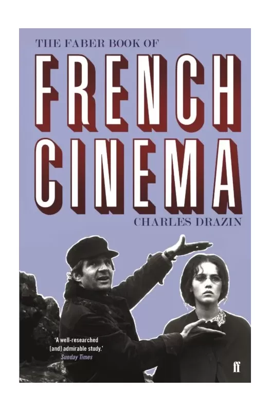 The Faber Book of French Cinema