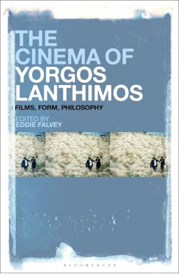 The Cinema of Yorgos Lanthimos