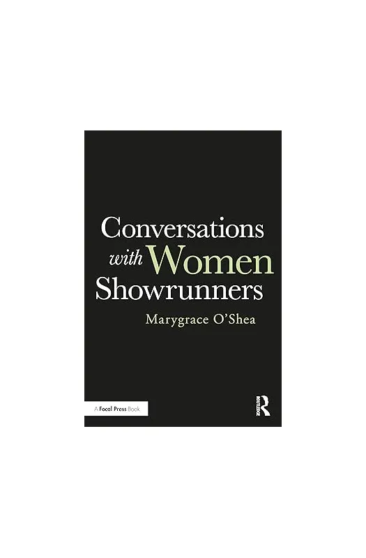 Conversations with Women Showrunners