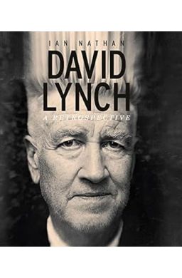 David Lynch - Un marginal à Hollywood