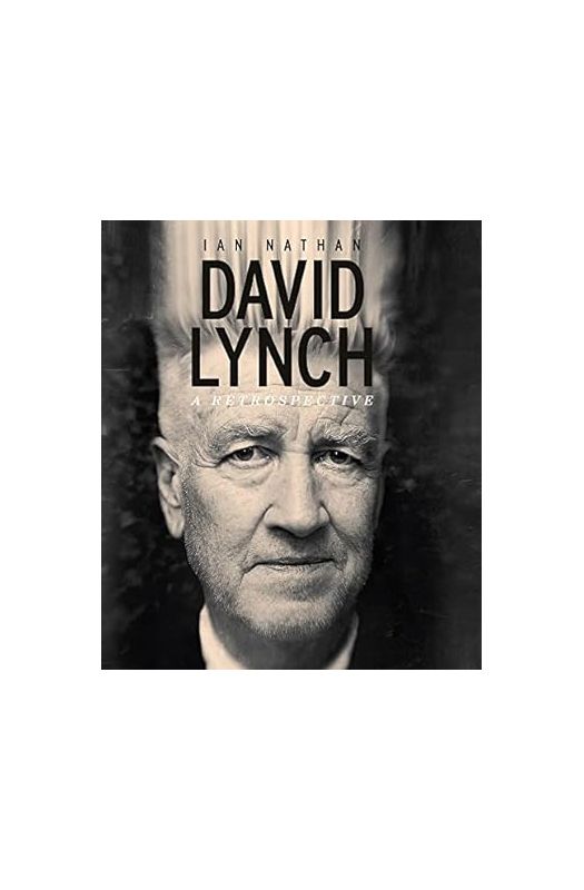 David Lynch - Un marginal à Hollywood