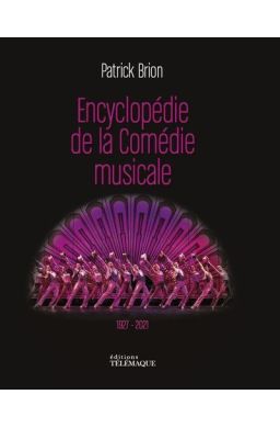 Encyclopedie De La Comedie Mus